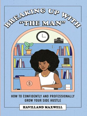 cover image of Breaking Up with The Man
